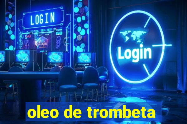 oleo de trombeta